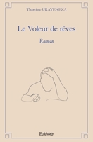 Le Voleur de rêves (French Edition) 2414025557 Book Cover