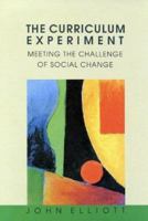 The Curriculum as an Innovative Experiment: Meeting the Challenge of Social Change 033519429X Book Cover