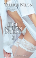 The Nylon Nurse 2 | Erotic Novel B09WCR5XKM Book Cover