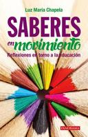 Saberes En Movimiento 6078237780 Book Cover
