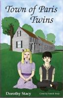 Town of Paris Twins 0979294754 Book Cover