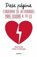 Pasa página. Cuaderno de actividades para olvidar a tu ex 8426402321 Book Cover