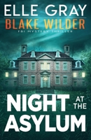 Night at the Asylum B09NKH4S8X Book Cover