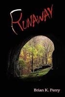 Runaway 0557723299 Book Cover