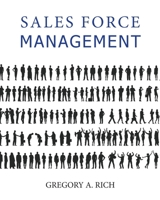 Sales Force Management 0997117133 Book Cover