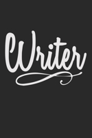 Writer: Notebook A5 Size, 6x9 inches, 120 dot grid dotted Pages, Writer Author Authors Writing 168914548X Book Cover