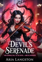 The Devil’s Serenade: She played for vengeance. He came to collect. B0FJ2L9W44 Book Cover