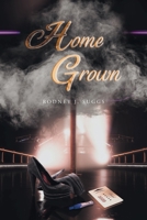 Home Grown 1638819785 Book Cover