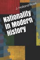 Nationality as a Factor in Modern History 1018261516 Book Cover