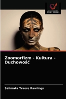 Zoomorfizm - Kultura - Duchowość 6203332364 Book Cover