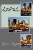 Sensations de Nouvelle-France 1543099815 Book Cover