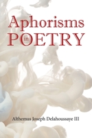 Aphorisms in Poetry 164858604X Book Cover