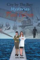 City By The Bay: Blood Sisters 1644244055 Book Cover