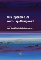 Aural Experience and Soundscape Management 9815129031 Book Cover