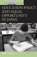 Education Policy and Equal Opportunity in Japan 0857452673 Book Cover