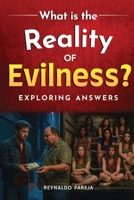 What is the Reality of Evilness B0FR6MPMB7 Book Cover