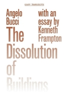 The Dissolution of Buildings 1941332188 Book Cover