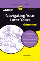 Navigating Your Later Years for Dummies 1119809843 Book Cover