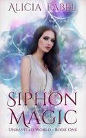Siphon Magic 1730924557 Book Cover
