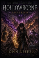 Hollowborne: Inferno: The Korrath Trilogy, Book 2 B0H14PFP3H Book Cover