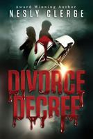 Divorce Decree 179381497X Book Cover