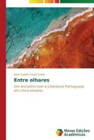 Entre olhares 3639691032 Book Cover
