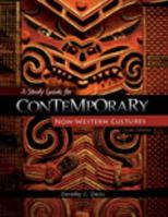 A Study Guide for Contemporary Non-Western Cultures 0757585841 Book Cover