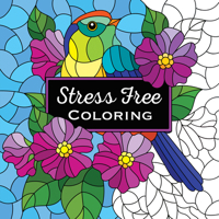 Stress Free Coloring 1639383859 Book Cover