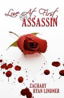 Love at First Assassin 1453886117 Book Cover