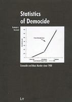 Statistics of Democide: Genocide and Mass Murder since 1900 3825840107 Book Cover