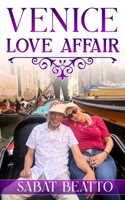 Venice Love Affair B0CCCNDRL4 Book Cover