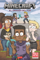 El Dragón del Fin. Minecraft (Minecraft. Comic - Spanish Edition) 8418774282 Book Cover