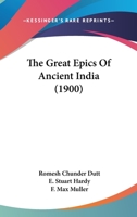 The Great Epics Of Ancient India 1104913852 Book Cover