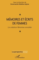 Mémoires et écrits de femmes: La création féminine revisitée (Perspectiva Textual) (French Edition) 2343159343 Book Cover