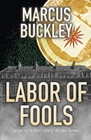 Labor of Fools 1736141015 Book Cover