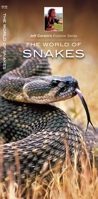 The World of Snakes 1583558500 Book Cover