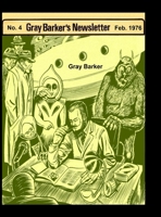 Gray Baker's Newsletter No. 4, Feb. 1976 1955087415 Book Cover