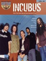 Incubus: Guitar Play-Along Volume 40 0634086715 Book Cover