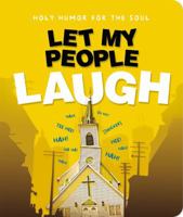 Let My People Laugh 1404186948 Book Cover