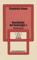 Geschichte Der Soziologie 1: Aufklarung, Liberalismus, Idealismus, Sozialismus, Ubergang Zur Industriellen Gesellschaft 3531220926 Book Cover