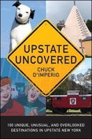 Upstate Uncovered 1438463707 Book Cover