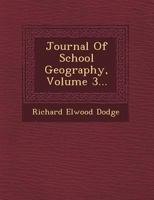 Journal Of School Geography, Volume 3... 124953819X Book Cover