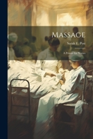 Massage: A Primer for Nurses 1021713848 Book Cover