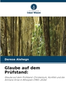 Glaube auf dem Prüfstand (German Edition) 6630310810 Book Cover
