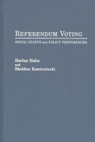 Referendum Voting: Social Status and Policy Preferences 031325611X Book Cover