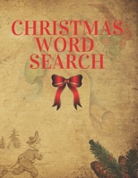 Christmas Word Search: Large Print, Brain Games For Clever Kids, Searchword & Handwriting Activity Book For Kids 1671124464 Book Cover