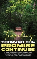 Traveling Through The Promise Continues B0DW2167N9 Book Cover