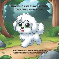 Precious And Cleo’s Hidden Treasure Adventure B0H661QL84 Book Cover
