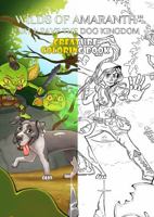 Wilds of Amaranth Part I: Save the Dog Kingdom Creature Coloring Book 1966033044 Book Cover