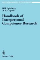 Handbook of Interpersonal Competence Research (Recent Research in Psychology) 0387968660 Book Cover